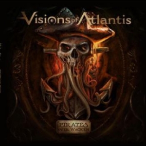 Visions Of Atlantis - Pirates Over Wacken i gruppen VINYL hos Bengans Skivbutik AB (4232101)