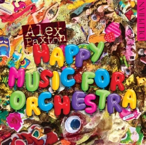 Dreammusics Orchestra - Alex Paxton: Happy Music For Orches i gruppen Externt_Lager / Naxoslager hos Bengans Skivbutik AB (4232426)