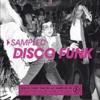 Various Artists - Sampled Disco Funk i gruppen VINYL hos Bengans Skivbutik AB (4232950)