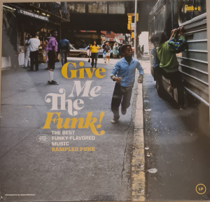 Various Artists - Give Me The Funk! Sampled Funk i gruppen VINYL / Pop-Rock,RnB-Soul hos Bengans Skivbutik AB (4232971)
