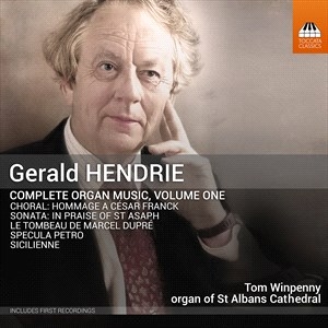 Hendrie Gerald - Complete Organ Music, Vol. 1 i gruppen CD hos Bengans Skivbutik AB (4233464)
