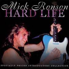 Mick Ronson - Hard Life i gruppen CD / Pop-Rock hos Bengans Skivbutik AB (4233942)