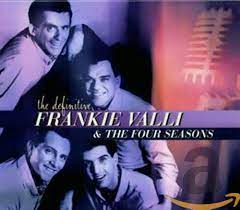 Frankie Valli & Four Seasons - The Definitive i gruppen CD hos Bengans Skivbutik AB (4233955)