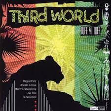 Third World - Tuff Mi Tuff i gruppen CD hos Bengans Skivbutik AB (4234085)