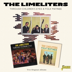 The Limeliters - Through Children's Eyes & Folk Matinee i gruppen CD / Svensk FolkeMusikkk,World Music hos Bengans Skivbutik AB (4235990)