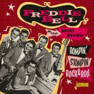 Bell Freddie & The Bell Boys - Rompin?, Stompin? Rock & Roll i gruppen CD hos Bengans Skivbutik AB (4236027)