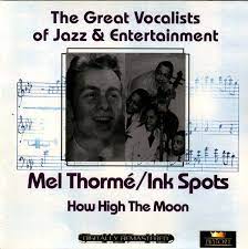 Mel Torme / Ink Spots - How High The Moon i gruppen CD hos Bengans Skivbutik AB (4237282)