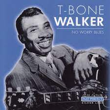 Walker T-Bone - No Worry Blues i gruppen CD / Jazz hos Bengans Skivbutik AB (4237623)