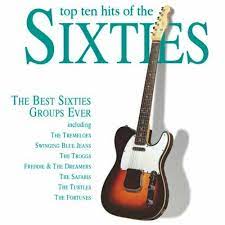 Top Ten Hits Of The 60´S - Best Groups - Tremeloes, Turtles , Fortunes i gruppen CD hos Bengans Skivbutik AB (4237747)