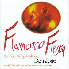 Don José - Flamenco Fiesta i gruppen CD / Pop-Rock hos Bengans Skivbutik AB (4237751)