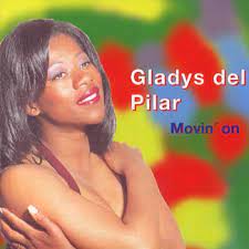 Gladys Del Pilar - Movin´ On i gruppen CD hos Bengans Skivbutik AB (4237915)