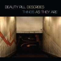 Beauty Pill - Beauty Pill Describes Things As The i gruppen -Start RSD hos Bengans Skivbutik AB (4238124)