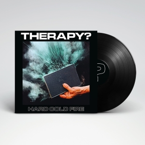 Therapy? - Hard Cold Fire i gruppen VINYL hos Bengans Skivbutik AB (4238245)