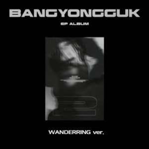 BANG YONGGUK - Vol2. (2) WANDERING Ver i gruppen CD hos Bengans Skivbutik AB (4239104)