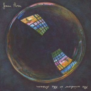 Jana Horn - The Window Is The Dream i gruppen CD / Pop-Rock hos Bengans Skivbutik AB (4239568)