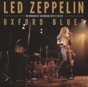 Led Zeppelin - Oxford Blues (2 Cd) i gruppen CD / Metal hos Bengans Skivbutik AB (4240829)