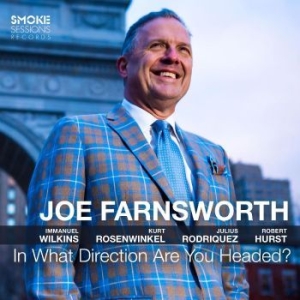 Farnsworth Joe - In What Direction Are You Headed? i gruppen CD / Jazz hos Bengans Skivbutik AB (4241262)