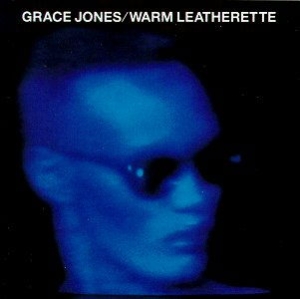 Grace Jones - Warm Leatherette i gruppen Annet /  hos Bengans Skivbutik AB (4241369)