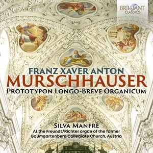 Murschhauser Franz Xaver Anton - Prototypon Longo-Breve Organicum i gruppen Externt_Lager / Naxoslager hos Bengans Skivbutik AB (4242237)