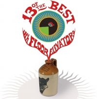 13Th Floor Elevators The - 13 Of The Best Of The 13Th Floor El i gruppen Kommende produkter - 10 procent hos Bengans Skivbutik AB (4242303)