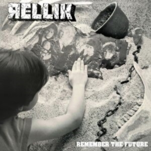 Rellik - Remember The Future (Vinyl Lp) i gruppen VINYL / Metal hos Bengans Skivbutik AB (4242336)