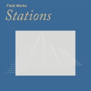 Field Works - Stations i gruppen VINYL / Dance-Techno hos Bengans Skivbutik AB (4243120)
