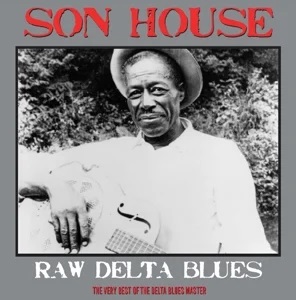 Son House - Raw delta blues i gruppen MK Test 4 hos Bengans Skivbutik AB (4243963)