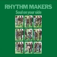 Rhythm Makers The - Soul On Your Side i gruppen VINYL / Metal/ Heavy metal hos Bengans Skivbutik AB (4244270)