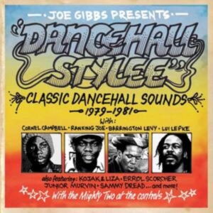 Various Artists - Joe Gibbs Presents Dancehall Stylee i gruppen Musikk / Dual Disc / Reggae hos Bengans Skivbutik AB (4244417)
