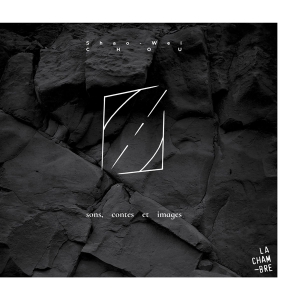 Shao-Wei Chou - Sons Contes & Images i gruppen CD hos Bengans Skivbutik AB (4244688)