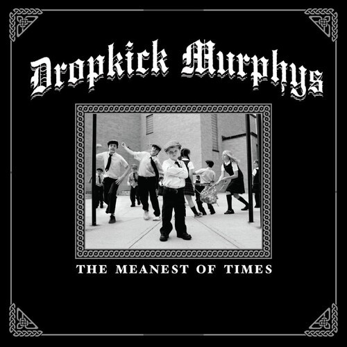 Dropkick Murphys - The Meanest Of Times i gruppen VINYL / Rock hos Bengans Skivbutik AB (4244858)