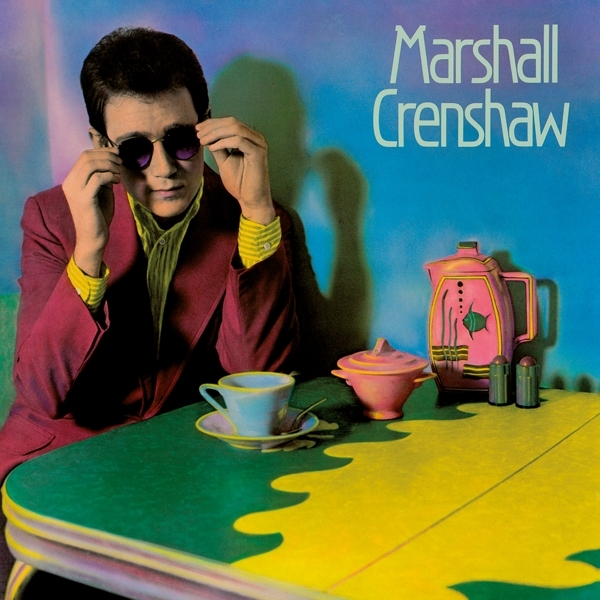 Marshall Crenshaw - Marshall Crenshaw i gruppen VINYL / Rock hos Bengans Skivbutik AB (4244872)