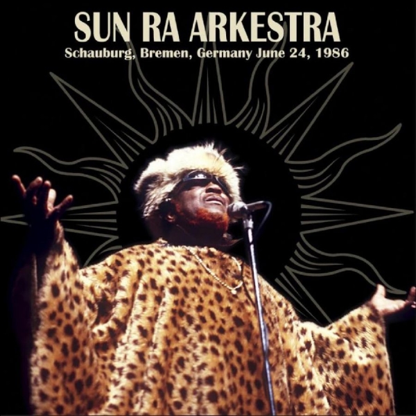 Sun Ra Arkestra - Schauburg, Bremen, Germany June 24, i gruppen VINYL / Toppselgere hos Bengans Skivbutik AB (4244957)