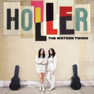 Watson Twins The - Holler i gruppen CD hos Bengans Skivbutik AB (4245188)