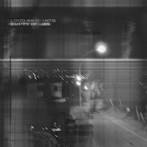 Loud As Giants - Empty Homes i gruppen CD hos Bengans Skivbutik AB (4246708)