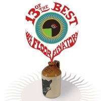13Th Floor Elevators The - 13 Of The Best Of The 13Th Floor El i gruppen CD hos Bengans Skivbutik AB (4248176)