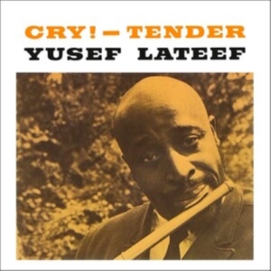 Lateef Yusef - Cry! - Tender i gruppen VINYL / Jazz hos Bengans Skivbutik AB (4248568)