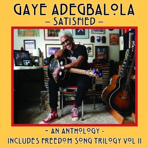 Adegbalola Gaye - Satisfied i gruppen CD hos Bengans Skivbutik AB (4248625)