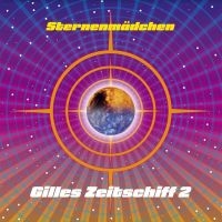 Sternenmädchen - Gilles Zeitschiff 2 i gruppen CD hos Bengans Skivbutik AB (4248630)