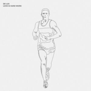 De Lux - Love Is Hard Work i gruppen Annet /  hos Bengans Skivbutik AB (4249589)