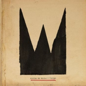 William The Conqueror - Excuse Me While I Vanish i gruppen CD / Pop-Rock hos Bengans Skivbutik AB (4249688)