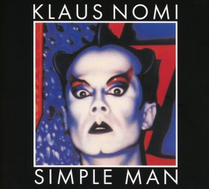 Nomi Klaus - Simple Man i gruppen Annet /  hos Bengans Skivbutik AB (4250098)