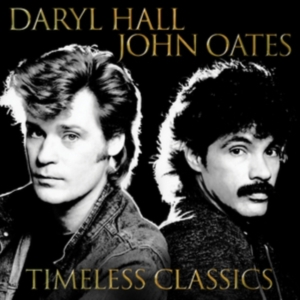Daryl Hall and John Oates - Timeless Classics i gruppen CD hos Bengans Skivbutik AB (4250502)