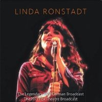 Ronstadt Linda - The Legendary 1976 German Broadcast i gruppen CD hos Bengans Skivbutik AB (4250996)