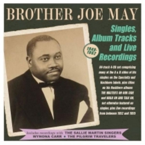 Brother Joe May - Singles, Album Tracks And Live Rec i gruppen CD / Pop hos Bengans Skivbutik AB (4254186)