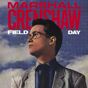 Crenshaw Marshall - Field Day (Deluxe Edition) i gruppen CD / Pop-Rock hos Bengans Skivbutik AB (4254207)