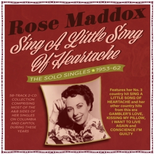 Rose Maddox - Sing A Little Song Of Heartache - T i gruppen Musikk / Dual Disc / Pop-Rock hos Bengans Skivbutik AB (4254224)