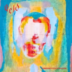 Geld - Currency Castration i gruppen VINYL / Metal hos Bengans Skivbutik AB (4254710)