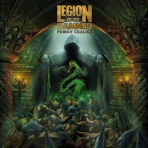 Legion Of The Damned - The Poison Chalice i gruppen Musikk / Dual Disc / Metal/ Heavy metal hos Bengans Skivbutik AB (4255272)