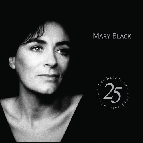 Mary Black - The Best From Twenty Five Year i gruppen VINYL / Worldmusic/ FolkeMusikkk hos Bengans Skivbutik AB (4255318)